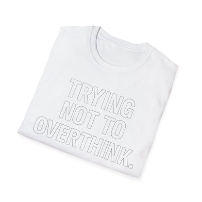 Trying Not To Shut Down T-Shirt — Mental Health Awareness Graphic Tee